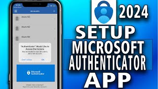 How To Setup Microsoft Authenticator App 2024 (full guide)