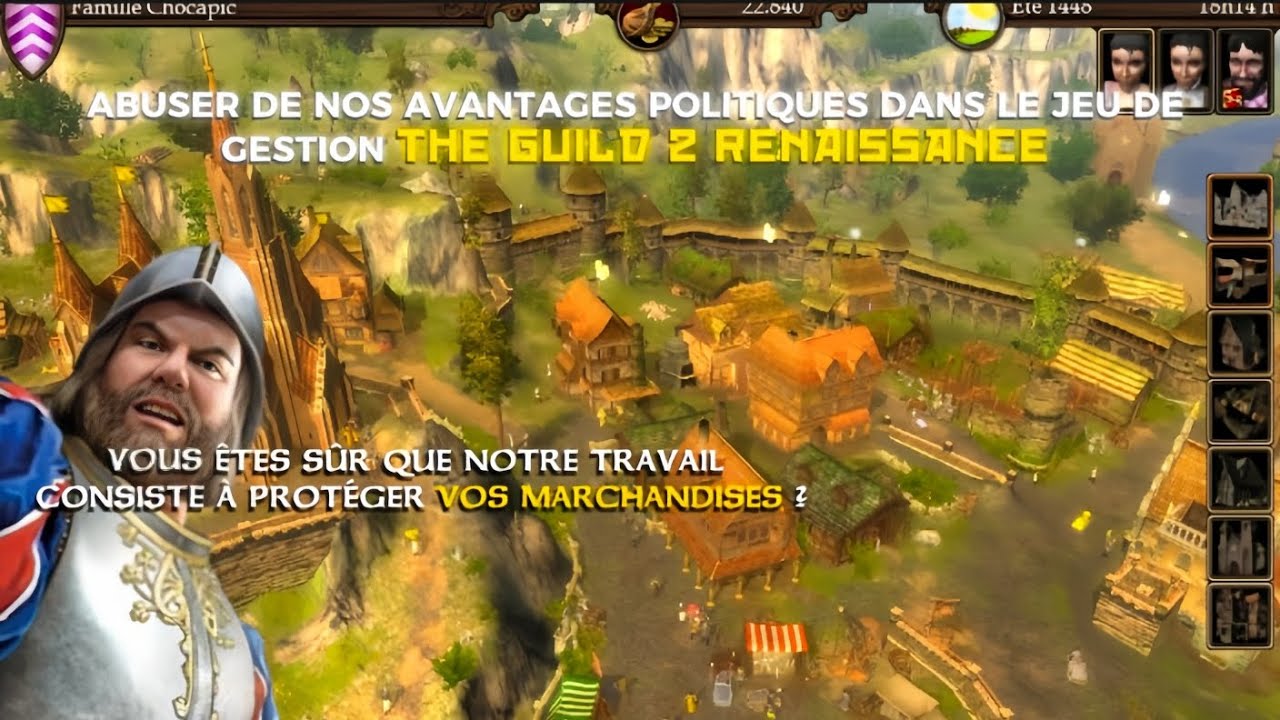 ABUSER DES AVANTAGES POLITIQUES DANS LE JEU DE GESTION THE GUILD 2 RENAISSANCE