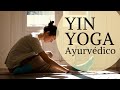 Clase Relajante 🧘🏽‍♂️ de YIN YOGA y AYURVEDA 🕉