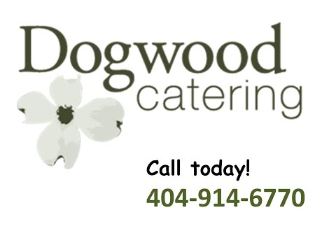 Best Wedding Caterer Kennesaw Ga| Dogwood Catering serves Kennesaw GA 404-914-6770