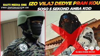 Lapolis frape bandi Izo 5 egond, Mackenson François  Alias Soso Anba Kòd