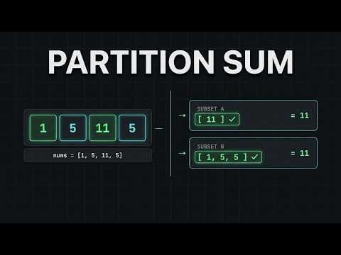 Partition Equal Subset Sum Explained | Dynamic Programming Visual Walkthrough | Python O(n·T)