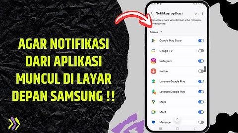Cara Mengatur Notifikasi Aplikasi di HP Samsung
