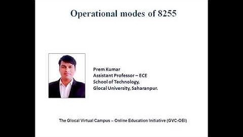 8255 programmable peripheral interface- Operational modes | Prem Kumar| ECE Dept.| Glocal University