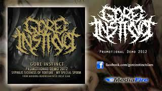 Gore Instinct - My Special Sperm ( Demo Song 2012 )