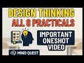 Design Thinking All 8 Practicals | Important Oneshot for Exam 2025 | Mind Quest