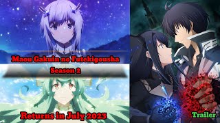 Maou Gakuin no Futekigousha Season 2 (Returns in July 2023) 