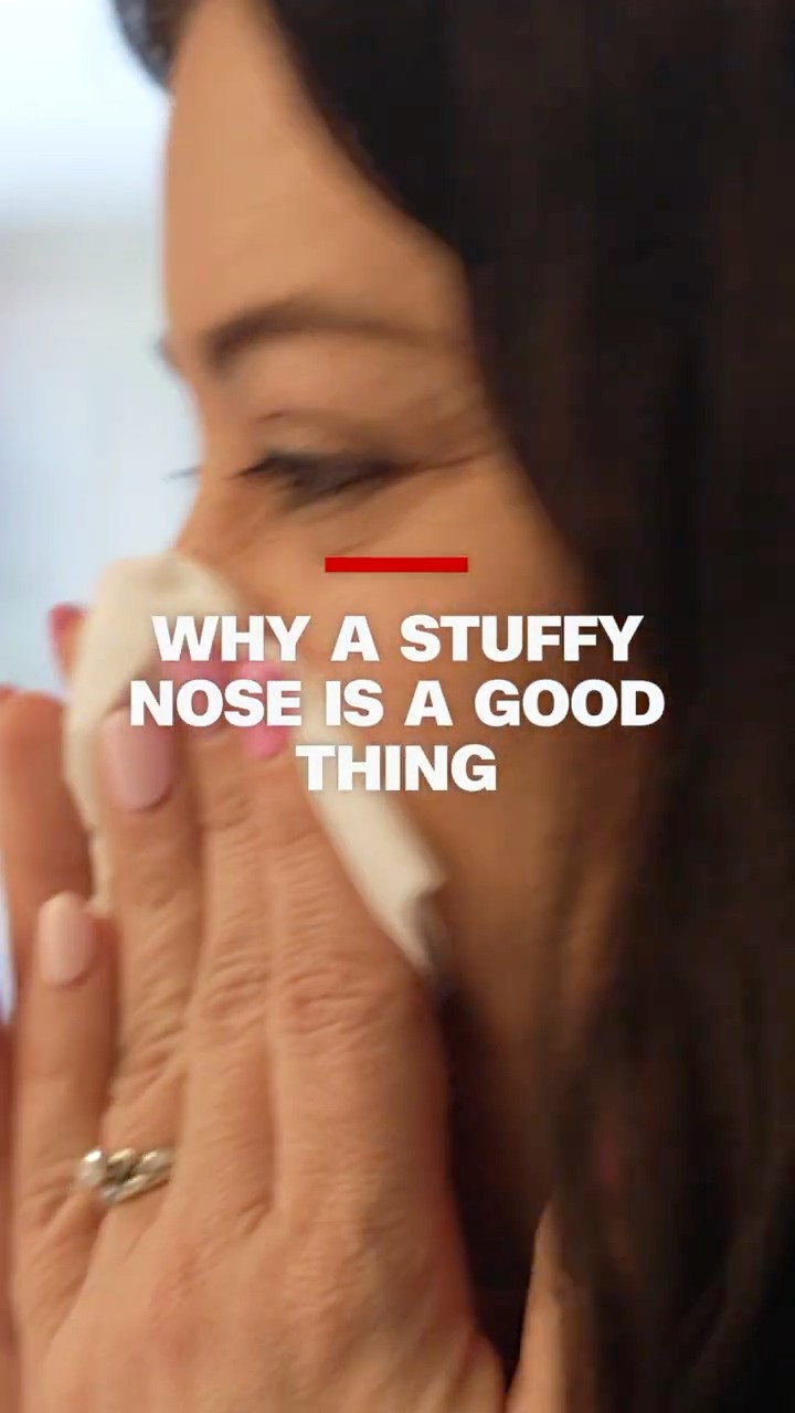 Why a stuffy nose is a good thing