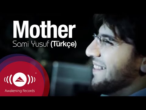 sami-yusuf---mother-(turkish)-|-official-music-video