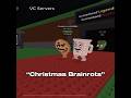 Christmas Brainrots In Steal A Brainrot