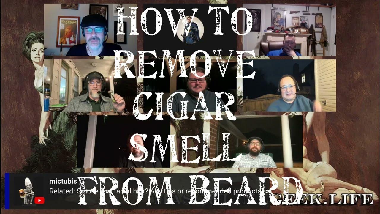 How to Remove Cigar Smell from Beard - YouTube