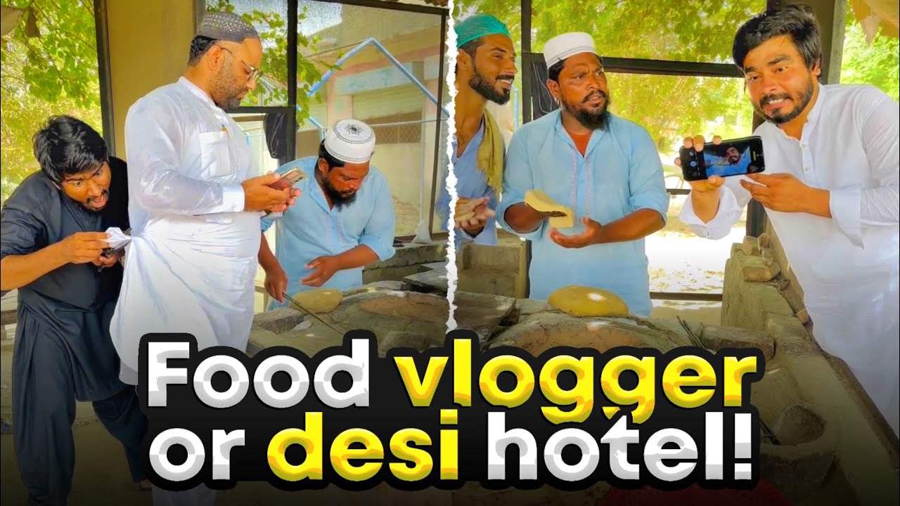 Food Vlogger or Desi Hotel Wala 😂