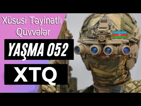 XTQ 052 YAŞMA - Xüsusi Təyinatlı Qüvvələr - Силы специального назначения Азербайджана