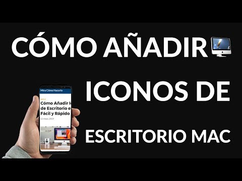 ¿Cómo Añadir Iconos de Escritorio en Mac? Fácil y Rápido