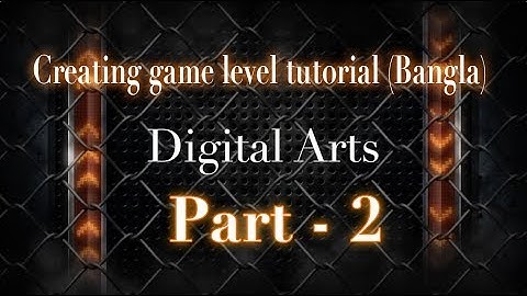 Creating game environment in Blender,Unity and Photoshop tutorial in Bangla part 2