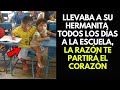 Niño Llevaba a su Hermanita Todos los Días a la Escuela, La Verdadera Razón Te Partirá El Corazón.