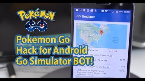 Pokemon Go Hack Android - Go Simulator Bot!