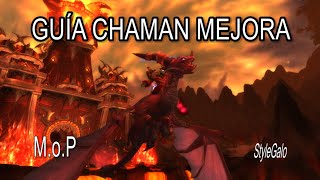 ✅ GUÍA CHAMAN MEJORA 5.4.8