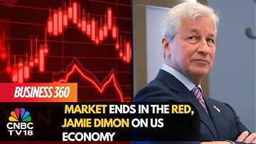 Market Ends In The Red, Gold Prices Touch A New Peak, Jamie Dimon On US Economy & More | CNBC TV18