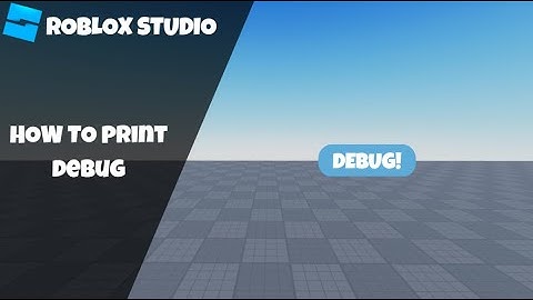 How to Print Debug in Roblox! (Roblox Scripting Tutorial 2023!)