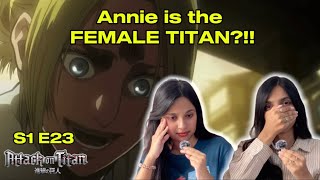 IT WAS ANNIE! SISTERS REACT TO ATTACK ON TITAN S1E23 (First Time)