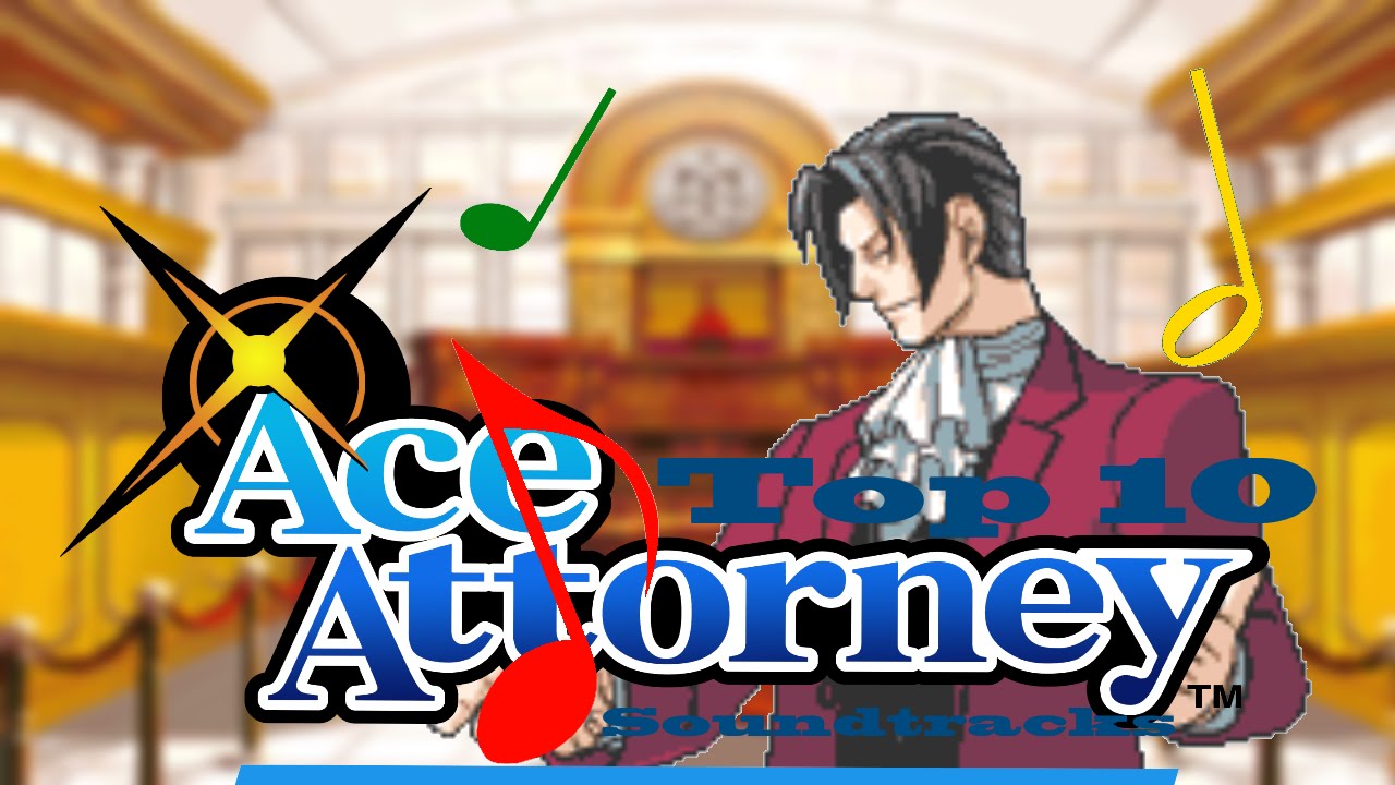 Top 10 Ace Attorney Music Pieces