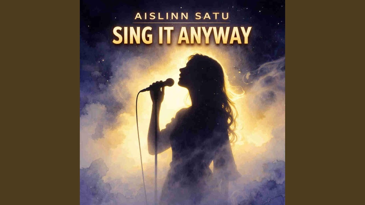 SING IT ANYWAY (Still Gonna Sing)