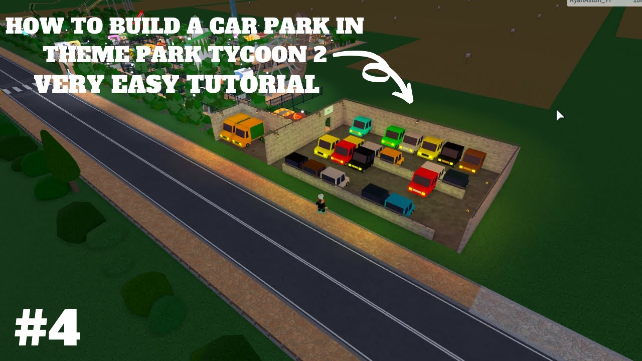 How To Build A Car Park In Theme Park Tycoon 2 Youtube - roblox theme park tycoon ranking
