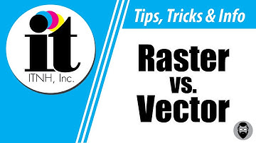 Raster Vs. Vector Files