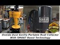 Oneida Dust Gorilla Portable With SMART Boost Technology Oneida Dust Gorilla Portable With SMART Boost Technology