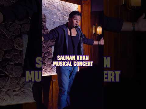 Salman Khan Musical Concert 😂😂 #indianstandupcomedy #standupcomedy