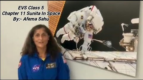 Class 5 EVS Chapter 11 Sunita In Space