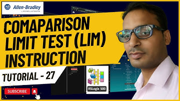 Allen Bradley PLC Training 27 - Limit Test (LIM) Comaparison Instruction In RSLogix 500