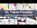 MY TOP 10 FAVORITE HAPPY PLANNER STICKER BOOKS