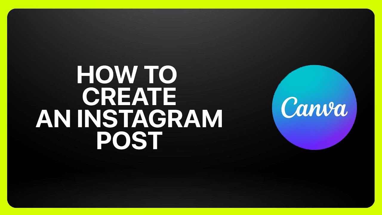 How To Create An Instagram Post In Canva ! Tutorial - YouTube
