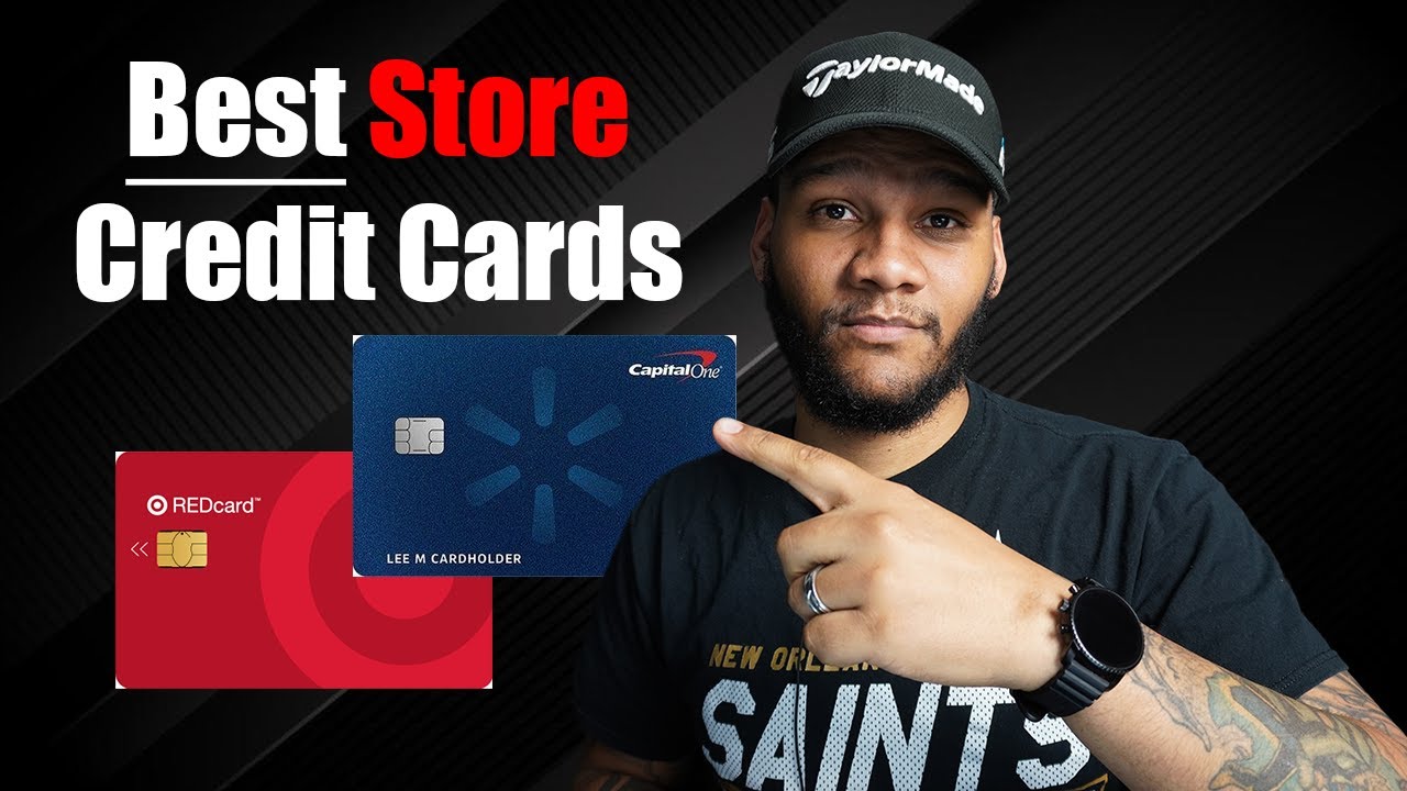 Top 5 Store Credit Cards To Own In 2023 YouTube