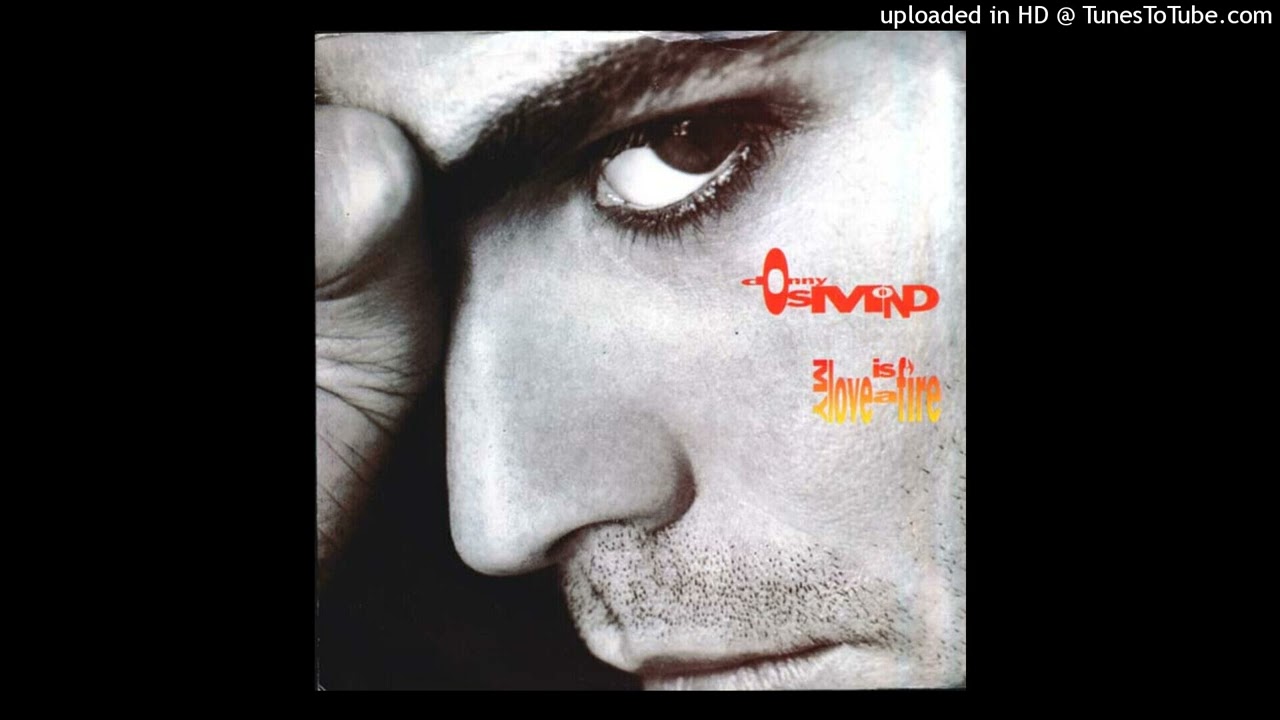 Donny Osmond - My Love Is A Fire (DJ Pierre's In Da-House Mix)