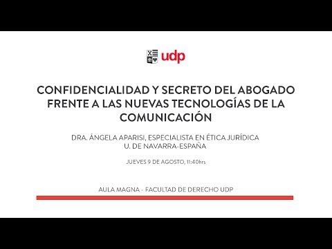 Confidencialidad y secreto del abogado frente a las nuevas tecnologías de la comunicación