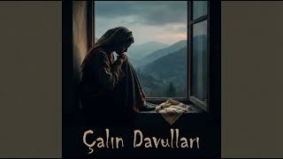 Çalın Davulları - Anatolian Rock Versiyon