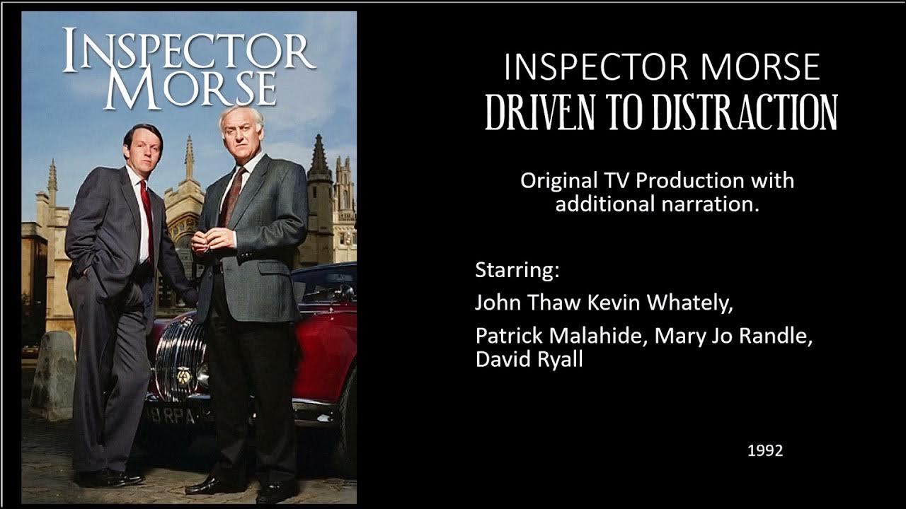 Inspector Morse Driven to Distraction Original TV Adaptation