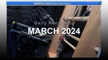 2024. 03 Daily Recording - Sound Designer Nathan Smith