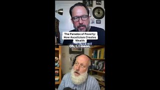 The Paradox of Poverty: How Asceticism Creates Wealth
