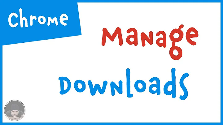 Manage downloads on chrome  - How to set the default download folder in chrome