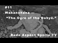 #11 Wakanohana — “The Ogre of the Dohyō.”
