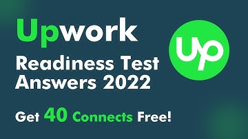 How to pass Upwork readiness test 2022? Get free connects on Upwork