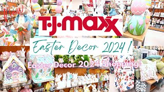 *NEW* TJMAXX EASTER DECOR 2024 SHOP WITH ME | 2024 EASTER DECOR SHOPPING