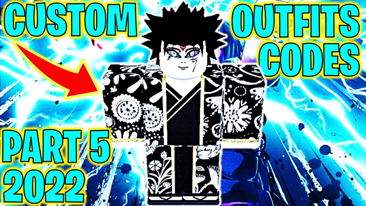 ⭐SHINDO LIFE CUSTOM OUTFITS CODES 2022 PART 5⭐