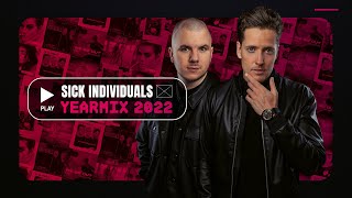 SICK INDIVIDUALS YEARMIX 2022