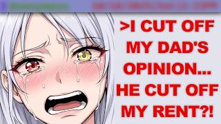 Feminist Daughter Told Her Dad His Opinion Doesn't Matter Anymore PANICS When He Takes Her Seriously