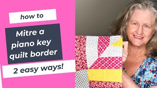 🎶 Achieve a PERFECT Mitred Piano Key Border with 2 EASY Methods! 🎶